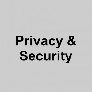 Privacy and Security